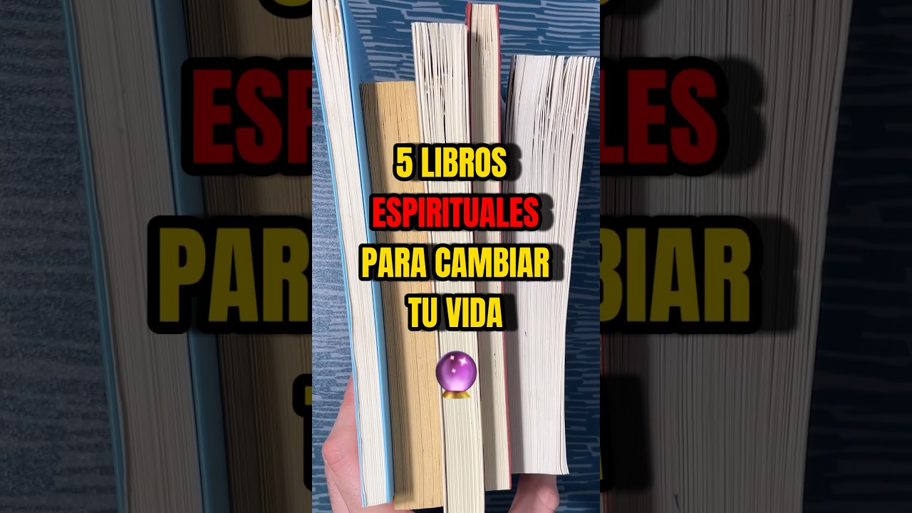 📚 5 LIBROS DE ESPIRITUALIDAD PARA CAMBIAR TU VIDA #espiritual #espiritualidad  #librosespirituales