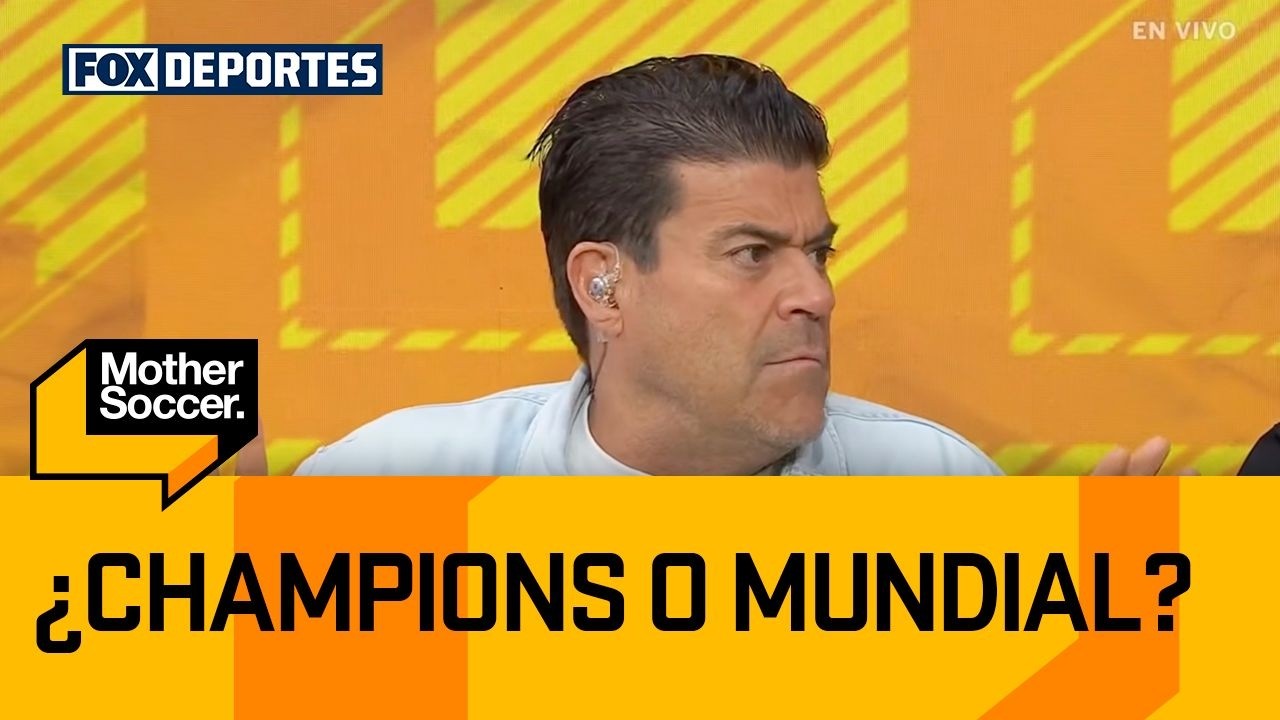 🤔 ¿CHAMPIONS O MUNDIAL? | ¿Cuál de los dos torneos tiene mejor nivel? | Mother Soccer