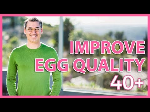 Improve EGG QUALITY after 40 | 3 Tips to Get Pregnant | Marc Sklar The Fertility Expert