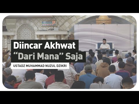 DIINCAR AKHWAT "DARI MANA" SAJA (2 menitan) | Ustadz Muhammad Nuzul Dzikri
