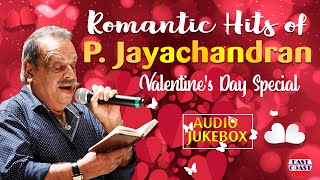 Romantic Hits of P Jayachandran  15 Evergreen Roma