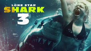 Download lagu Lone Star Shark 3 [Thriller] [Action] | Deadly Waters, Ultimate Revenge | Full Movie mp3