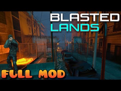 HALF LIFE 2 BLASTED LANDS (MMOD) | Full Mod Walkthrough | No Commentary