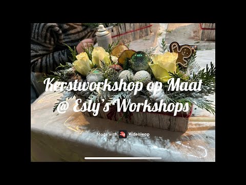 Kerstworkshop op Maat @ Esly’s Workshops