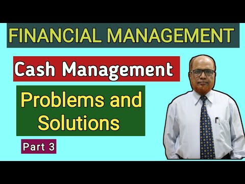 Financial Management I Cash Management I Problems and Solutions I Part 5 I Hasham Ali Khan I