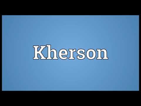 Kherson Meaning