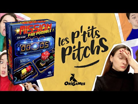 MISSION PAS POSSIBLE - Les P'tits Pitchs