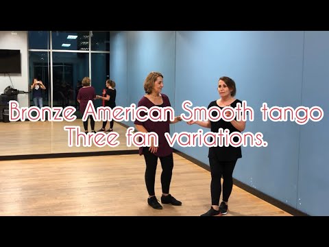Bronze American smooth tango class - 3 fan variations