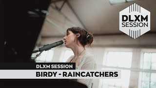 Birdy - Raincatchers @ DELUXE MUSIC SESSION