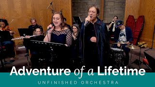 Adventure of a Lifetime performed by Unfinished Orchestra