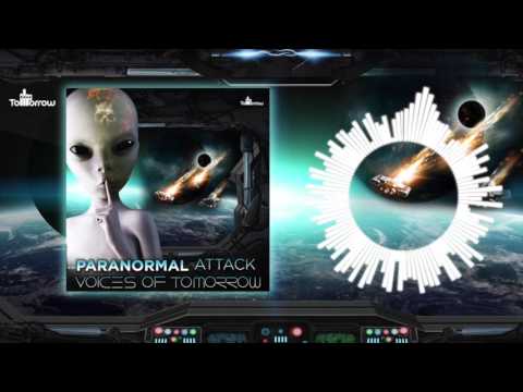 Paranormal Attack - Voices Of Tomorrow  [2017]