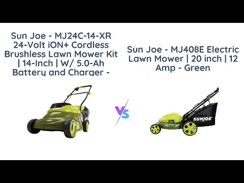 Comparing Sun Joe 24-Volt iON+ Cordless & Electric Lawn Mower - MJ24C-14-XR vs MJ408E