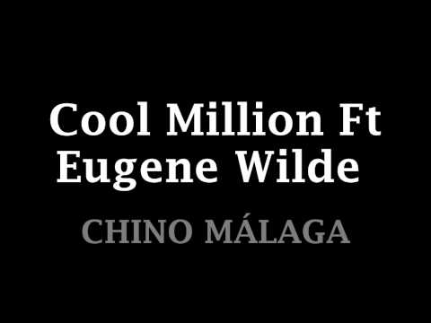 Cool Million Ft Eugene Wilde