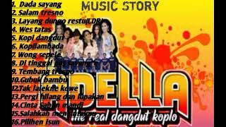 Download lagu ADELLA Full Album Terbaru 2021-Dada sayang-Salam tresno-Layang Dungo Restu (LDR) mp3
