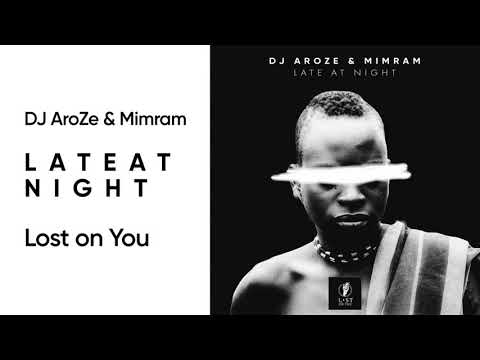 DJ AroZe & Mimram - Late at Night (Original Mix) [Melodic House & Techno]