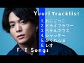 Yuuri THE FIRST TAKE all songs (REUPLOAD) | Tag, Dry Flower, Betelgeuse, Shutter, Kakurenbo, Leo