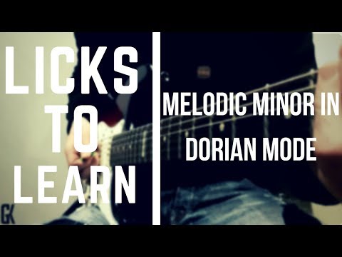 Licks To Learn - Melodic Minor in Dorian Mode (Tom Quayle Style)