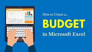 How to Create a Simple Budget in Microsoft Excel
