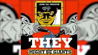 13 Lullaby To Nightmares - Long Tall Weekend - They Might Be Giants - Backwards Music