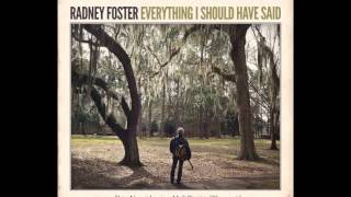 Radney Foster - Lie About Loving Me (Official Audio)