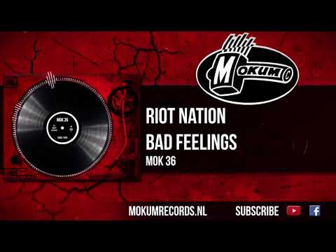 Riot Nation - Bad Feelings