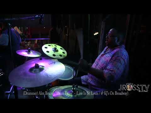 James Ross @ (Drummer) ~ J Alex Bruce - "Throwing Down @ KJ's"  -www.Jross-tv.com (St. Louis)