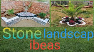 Stone (Landscape) ideas Is ko taiyar karne ki mukmal maloomat @refugiogreen