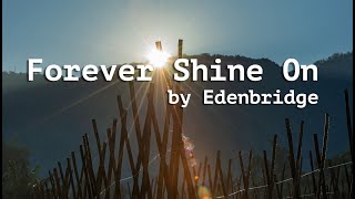 Forever Shine On