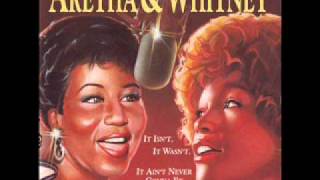 Whitney Houston & Aretha Franklin - It Isn't, It Wasn't, It Ain't Never Gonna Be