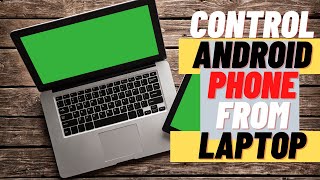 How to control android phone with your laptop or PC with USB