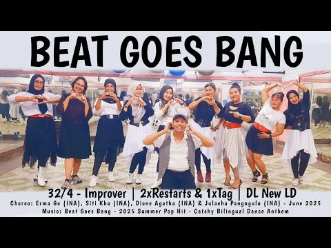 BEAT GOES BANG Line Dance | Improver | @ErmaGo-yg5fz @sitikha2495 @dionestudio7723 @julaehapangngulu