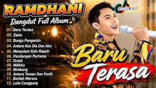 Download lagu Ramdhani Dangdut Full Album Terbaru | Baru Terasa, Zakia, Bunga Pengantin Enak Didengar Saat Santai mp3