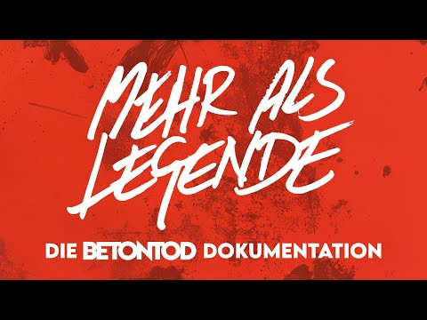 MEHR ALS LEGENDE – 35 Jahre BETONTOD | Offizielle Dokumentation
