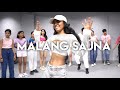 Malang Sajna | Choreography - Skool of hip hop