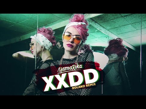 MamaRika - XXДД (Roland Remix)