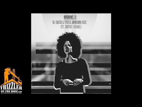 DJ Basta & TyreseJohnsonMusic ft. Dayvid Michael - Windows 98 [Thizzler.com Exclusive]