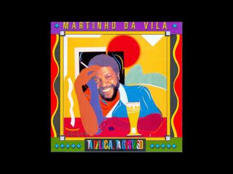 Namoradeira. - (Martinho da Vila)