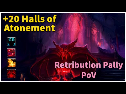 ¿¿ Incapacitor totem ?? +20 Halls of atonement | Retribution paladin PoV