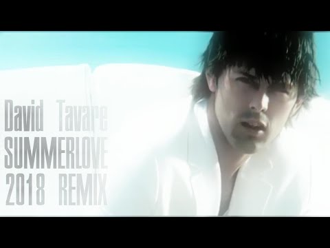 Summerlove - David Tavaré 2018 4K New versión