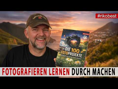Die 100 Foto Projekte ein Buch, 100 Aufgaben, komplett neuer Blick Fotografieren lernen durch Machen