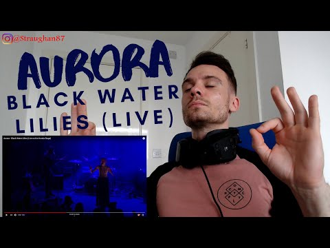 FIRST TIME hearing Aurora - Black Water Lilies (Live on the Honda Stage)