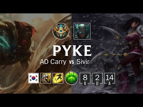 Pyke ADC vs Sivir - KR Challenger Patch 8.22