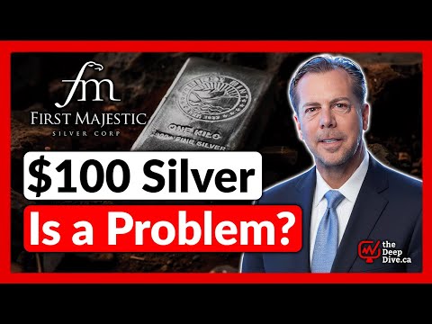 Why $100 Silver Right Now Would Be a Problem | Keith Neumeyer - First Majestic