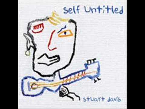 Stuart Davis - Only Changing Drugs