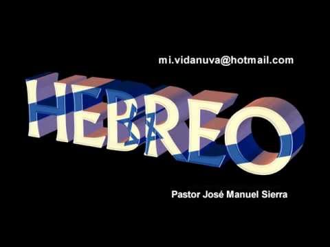 1ª Clase de hebreo para todos | Pastor José Manuel Sierra