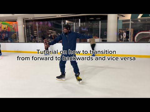 TUTORIAL ON NOW TO TRANSITION FROM FORWARDS TO BACKWARDS SKATING