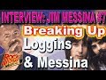 Jim Messina Talks About How Loggins & Messina Ended - Interview #7