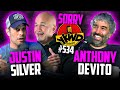YKWD #534 | Justin Silver & Anthony DeVito | Sorry