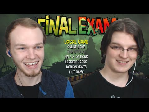 Let's Play Final Exam | Part One