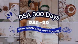 YouTube video 'Day 86 of 300 Days of DSA Series | LeetCode 1422 : Maximum Score After Splitting a String'